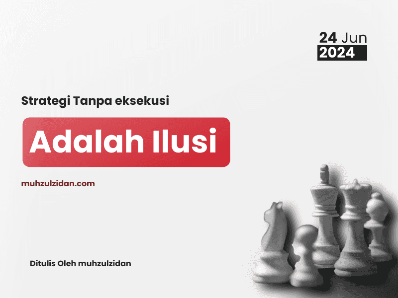 Cover for Strategi Tanpa Eksekusi Adalah Ilusi